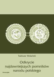 : Odkrycie najdawniejszych pomników narodu polskiego - ebook