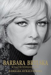 : Barbara Brylska w najtrudniejszej roli - ebook