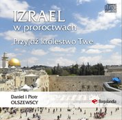 : Izrael w proroctwach - audiobook
