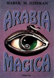 : Arabia magica. Wiedza tajemna u Arabów przed islamem - ebook