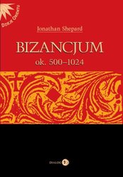 : Bizancjum ok. 500-1024 - ebook