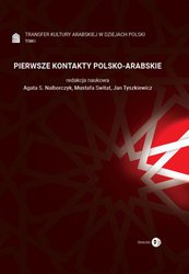 : Pierwsze kontakty polsko-arabskie Tom 1. - ebook