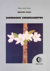 : Samurajskie chrześciajństwo - ebook