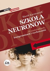 : Szkoła neuronów - ebook