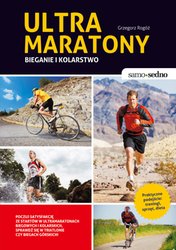 : Samo Sedno - Ultramaratony biegowe i kolarskie - ebook