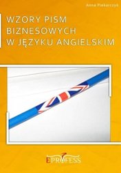 : Wzory Pism Biznesowych w Języku Angielskim - ebook