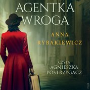 : Agentka wroga - audiobook