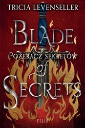 : Blade of Secrets. Pożeracz sekretów  - ebook