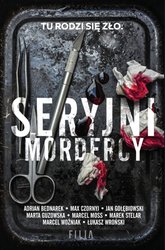 : Seryjni mordercy - ebook