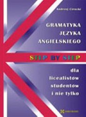 : Step by step - Gramatyka języka angielskiego dla licealistów - ebook