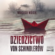 : Dziedzictwo von Schindlerów - audiobook