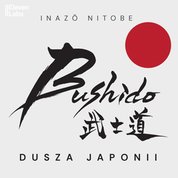 : Bushido. Dusza Japonii - audiobook