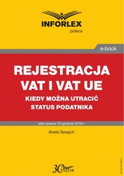 : REJESTRACJA VAT I VAT UE kiedy można utracić status podatnika - ebook
