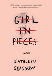 : Girl in pieces - ebook