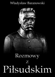 : Rozmowy z Piłsudskim - ebook