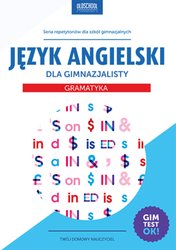 : Język angielski dla gimnazjalisty. Gramatyka. eBook - ebook