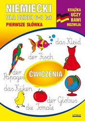 : Niemiecki dla dzieci 6-8 lat. Pierwsze słówka - ebook