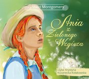 : Ania z Zielonego Wzgórza - audiobook