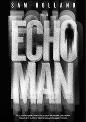 : Echo Man. Tom 1 - ebook