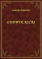 : Ludwik Kicki - ebook