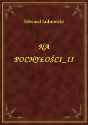 : Na Pochyłości II - ebook