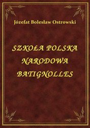 : Szkoła Polska Narodowa Batignolles - ebook