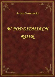 : W Podziemiach Ruin - ebook
