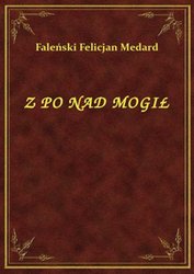 : Z Po Nad Mogił - ebook
