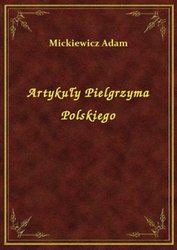: Artykuły Pielgrzyma Polskiego - ebook