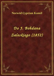 : Do J. Bohdana Zaleskiego (1852) - ebook