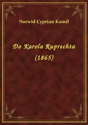: Do Karola Ruprechta (1865) - ebook