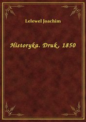 : Historyka. Druk, 1850 - ebook