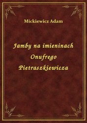 : Jamby na imieninach Onufrego Pietraszkiewicza - ebook