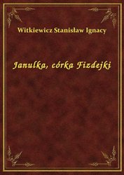 : Janulka, córka Fizdejki - ebook