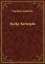 : Kaśka Kariatyda - ebook