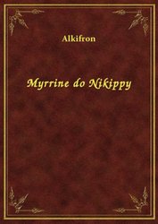 : Myrrine do Nikippy - ebook