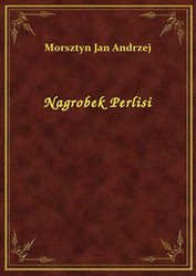 : Nagrobek Perlisi - ebook