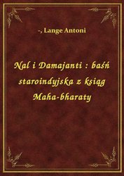 : Nal i Damajanti : baśń staroindyjska z ksiąg Maha-bharaty - ebook