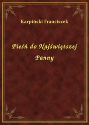 : Pieśń do Najświętszej Panny - ebook