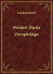 : Polskość Śląska Cieszyńskiego - ebook