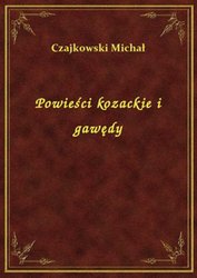 : Powieści kozackie i gawędy - ebook