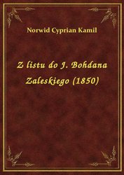 : Z listu do J. Bohdana Zaleskiego (1850) - ebook