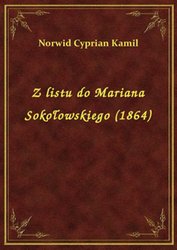 : Z listu do Mariana Sokołowskiego (1864) - ebook