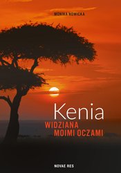 : Kenia widziana moimi oczami - ebook