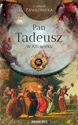 : Pan Tadeusz w XXI wieku - ebook