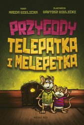 : Przygody Telepatka i Melepetka - ebook