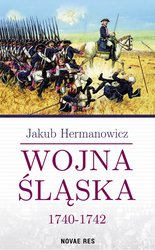 : Wojna Śląska 1740-1742 - ebook