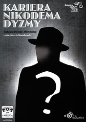 : Kariera Nikodema Dyzmy - audiobook
