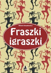 : Fraszki igraszki - ebook