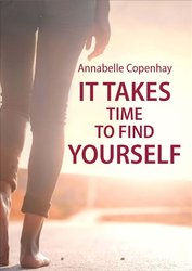 : It takes time to find yourself - ebook